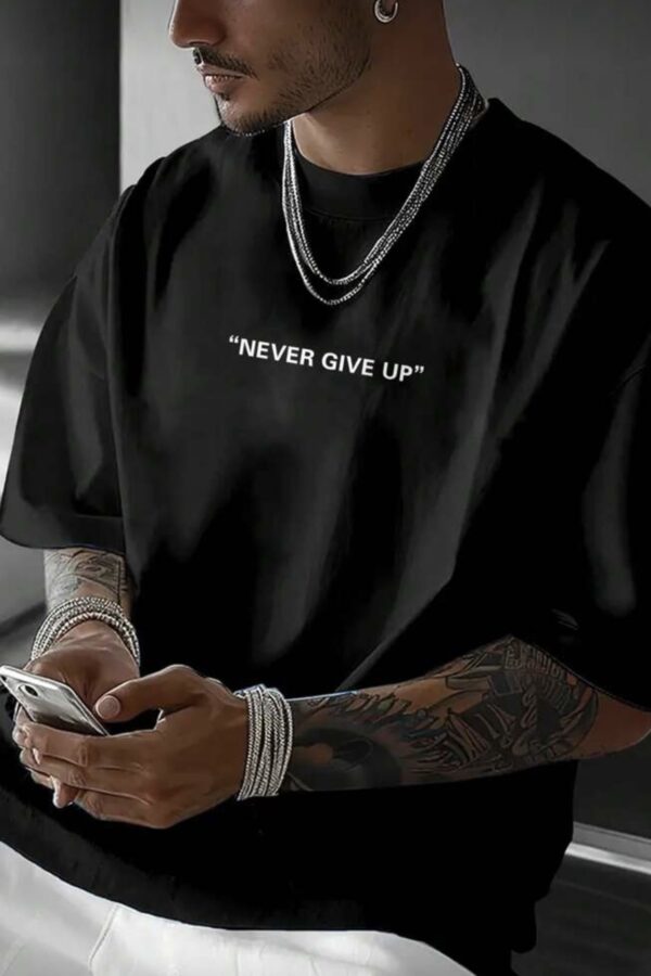 T-Shirt Never Give Up Oversize